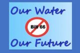 Our Water | Our Future | no Bill 66