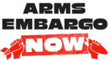Arms Embargo Now (black letters, "Now" is white on red text between two halves of a broken bomb)