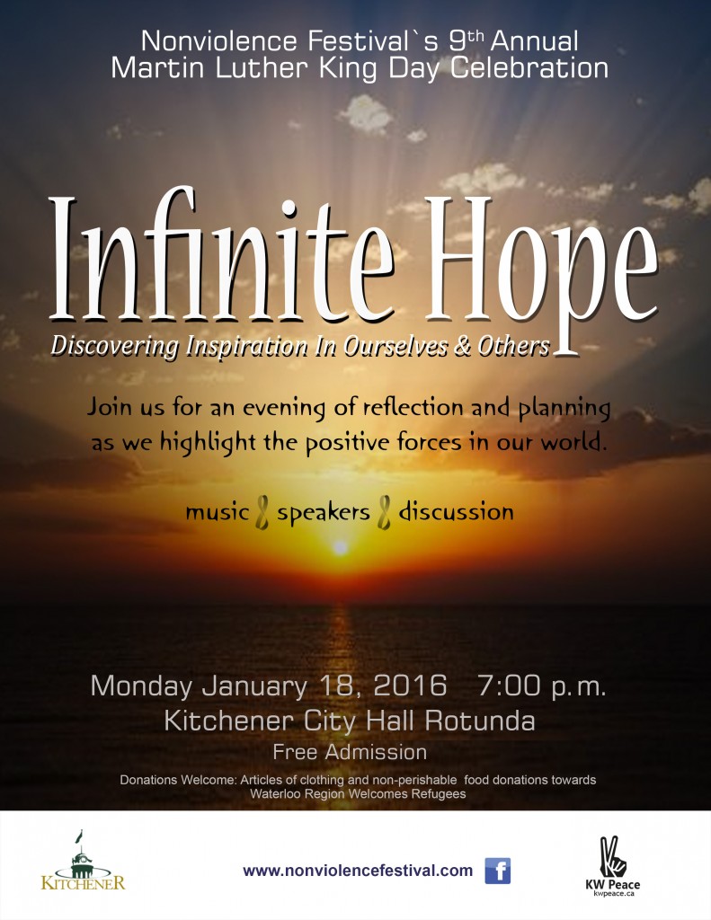 Nonviolence Festival's 9th Annual Martin Luther King Day Celebration - Infinite Hope - Discovering Inspiration In Ourselves and Others