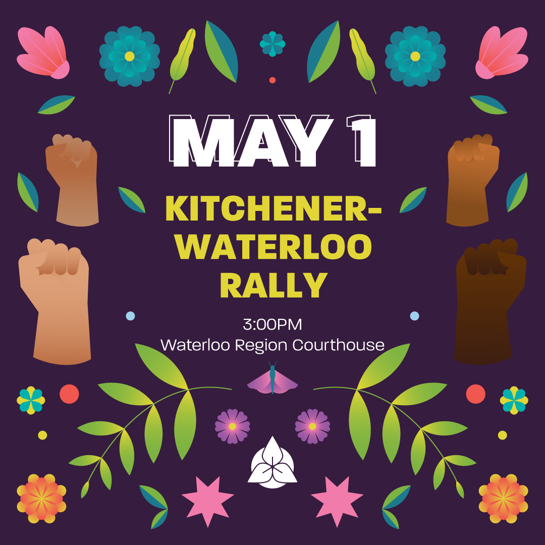 May 1 | Kitchener-Waterloo Rally | 1:00pm 