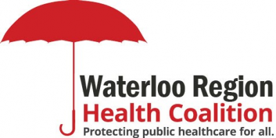 Waterloo Region Health Coalition | Promoting Public Healthcare for all (a red umbrella covering black and red lettering)