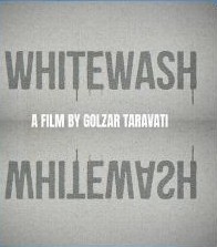 Whitewash | A film by Golzar Taravati (gray and white letters on a light gray background, the film title is reflected upside down below the credit)